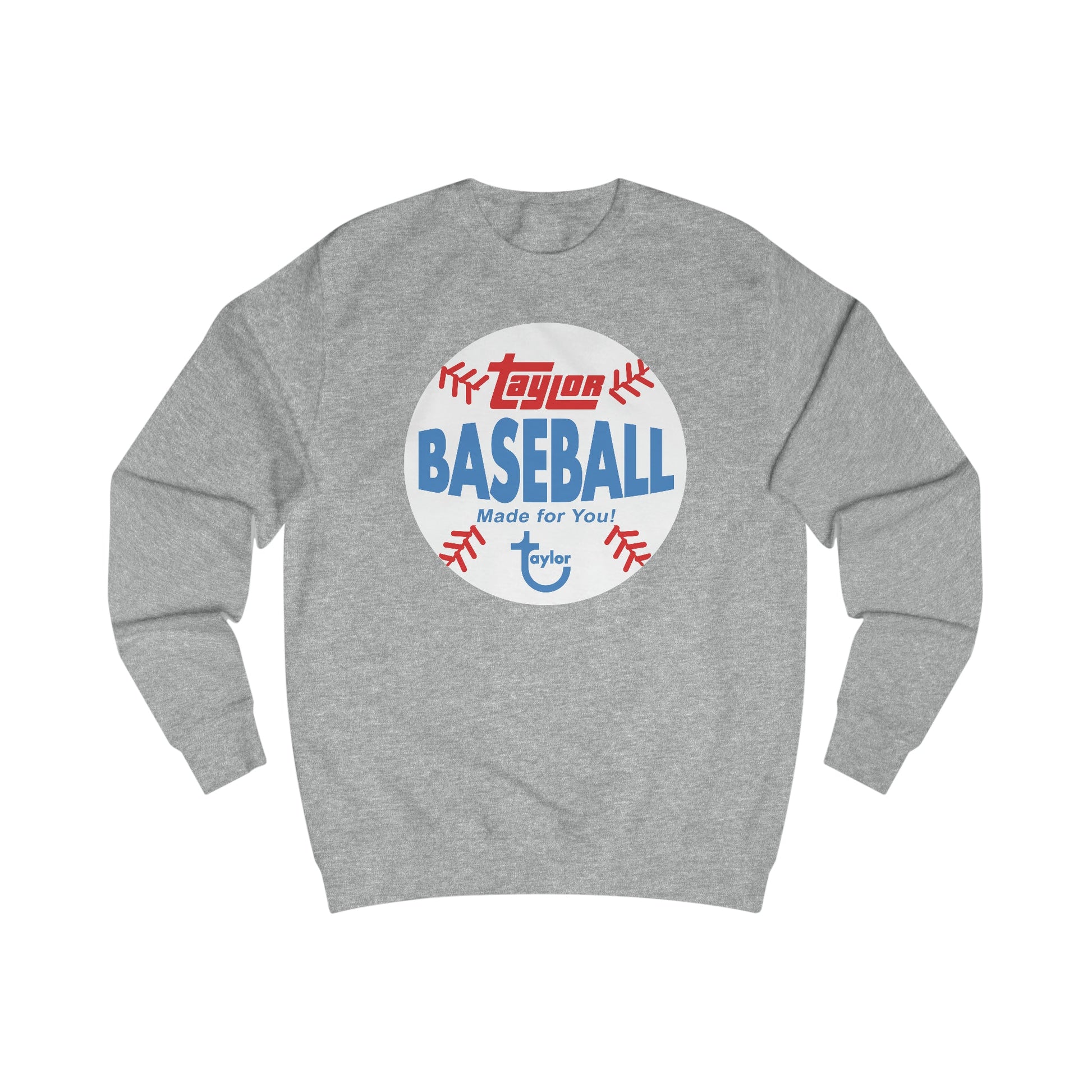 Taylor Made for You Baseball Crew No Pill Sweatshirt | Downriver Clothing Apparel | Detroit Michigan | Downriver World